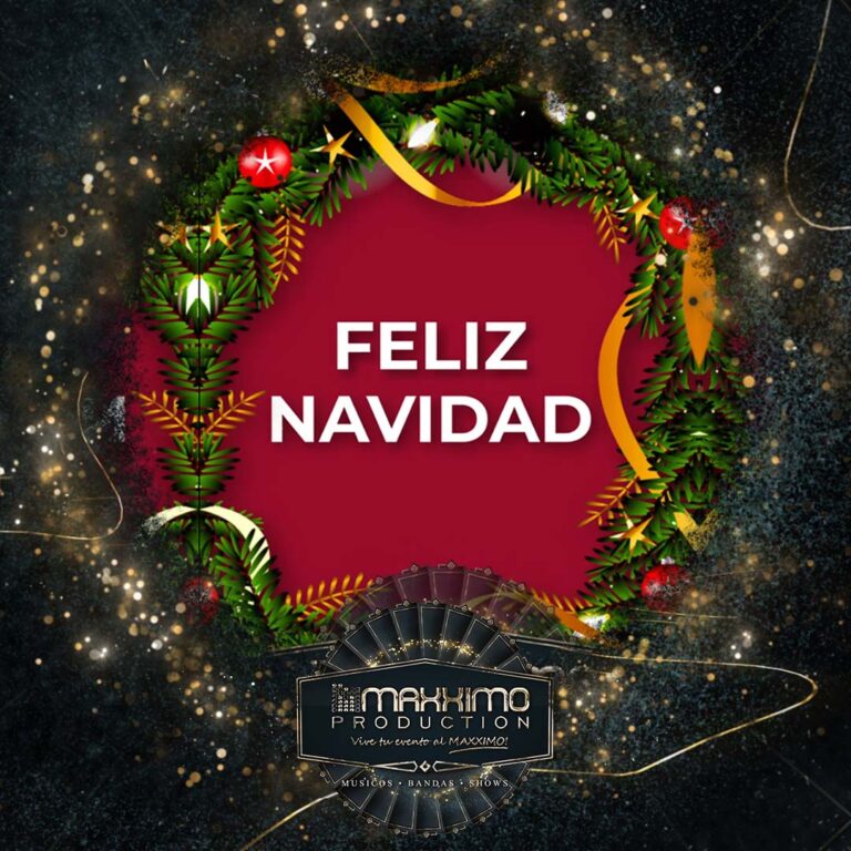 Feliz Navidad de parte de Todo el equipo de Maxximo Production